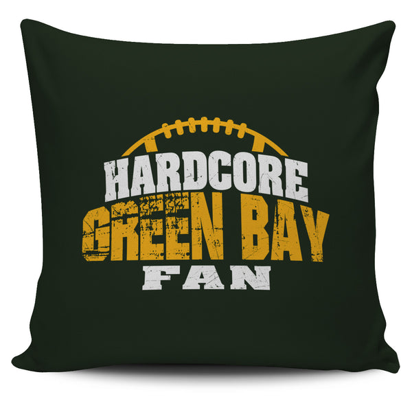 Hardcore Green Bay Football Fan Pillow