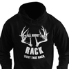 It's All About That Rack Hunting Shirt