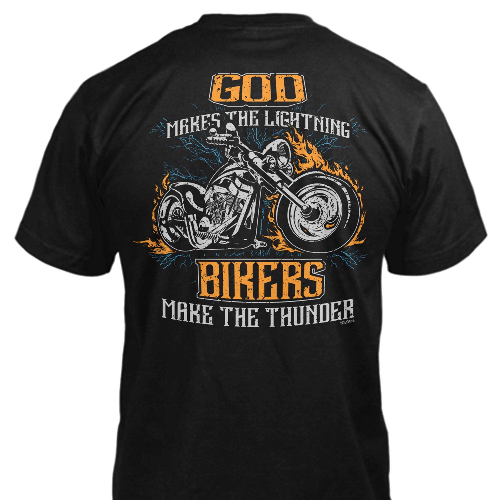 God Makes Lightning Bikers Make Thunder