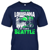 I may live in Louisiana but my team is Seattle