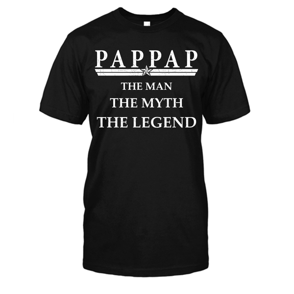 Pappy The Man The Myth The Legend