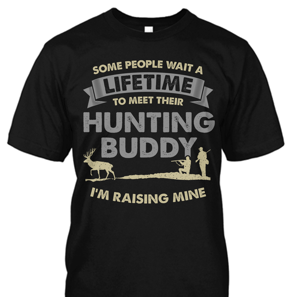 Are You Raising Your Deer Hunting Buddy?