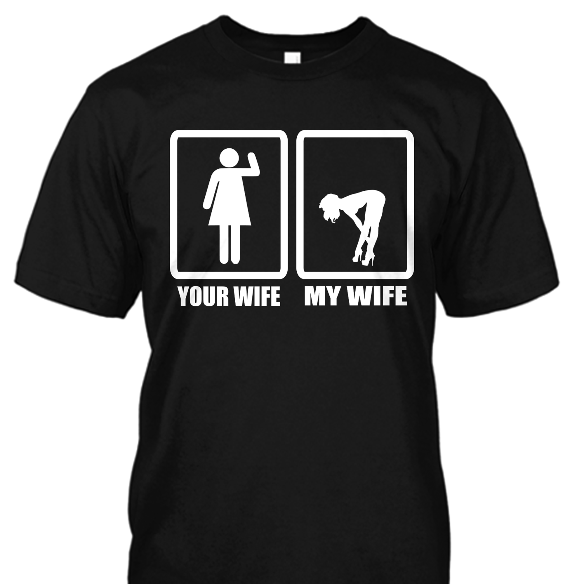 My Wife Your Wife Body Premium Shirt