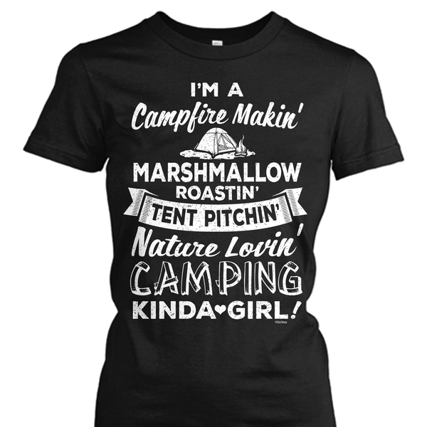 I'm a Campin' Kinda Girl (Colored) Shirt