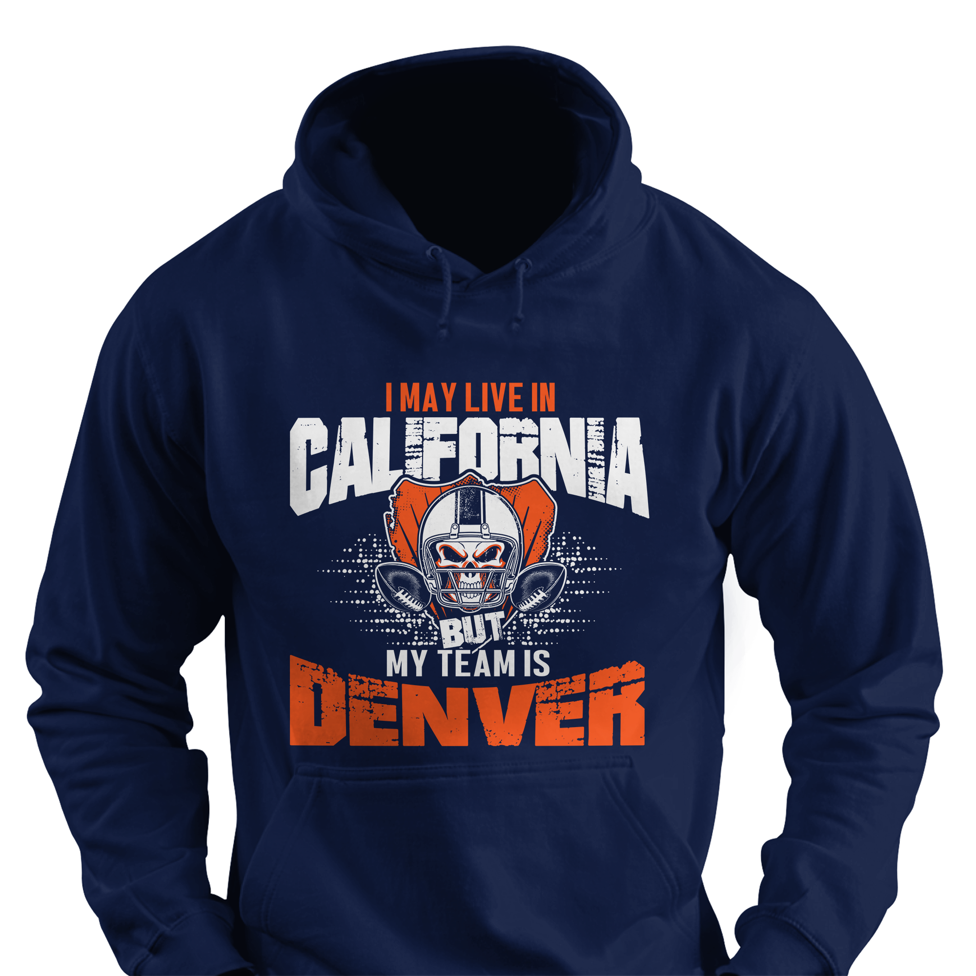 I may be in California but my team's Denver