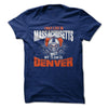 I May Live in Massachusetts but My Team is Denver
