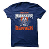 I May Live in Mississippi but My Team is Denver
