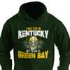 I May Live in Kentucky but My Team is Green Bay