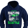 I may live in Maryland but my team is Seattle