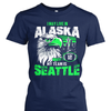 I may live in Alaska but my team is Seattle
