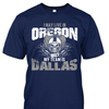 I may live in Oregon but my team is Dallas